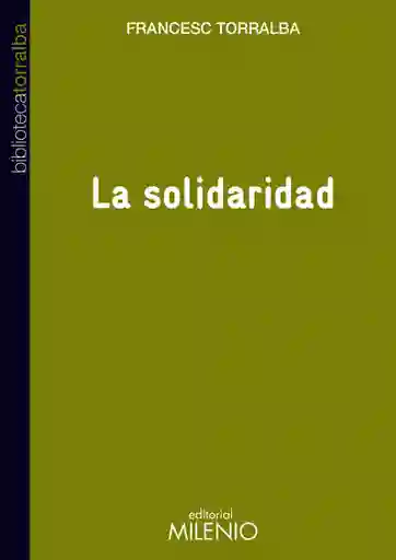 La Solidaridad - Francesc Torralba