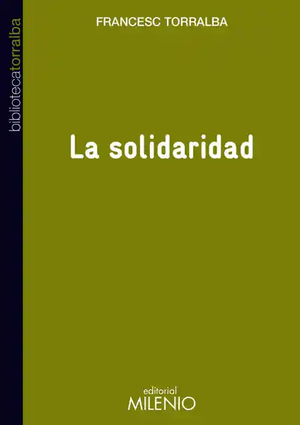 La Solidaridad - Francesc Torralba