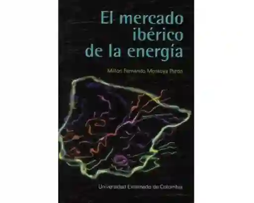 El Mercado Ibérico de la Energía