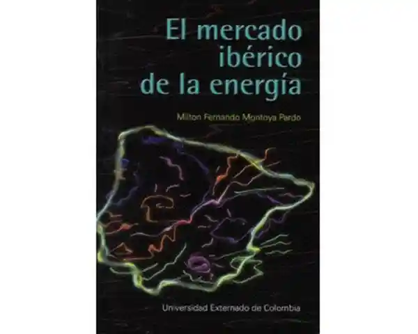 El Mercado Ibérico de la Energía