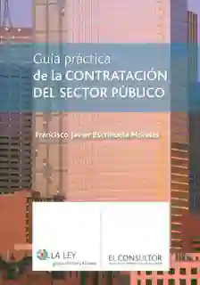 Guía Práctica de la Contratación Del Sector Público