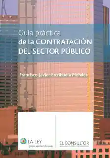 Guía Práctica de la Contratación Del Sector Público