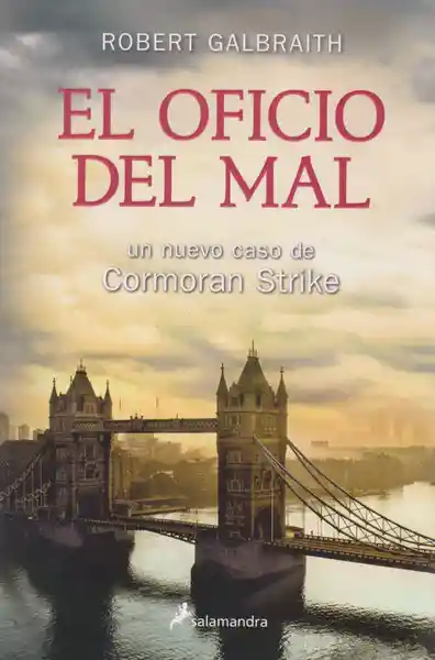 El Tiempo Oficio Del Mal - Robert Galbraith