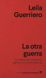 La Otra Guerra - Leila Guerriero