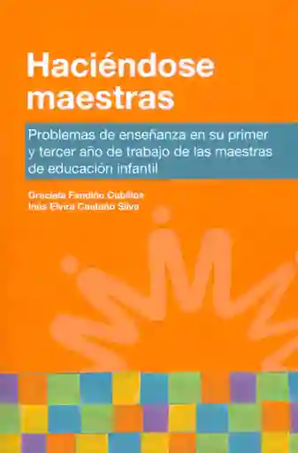 Haciéndose Maestras