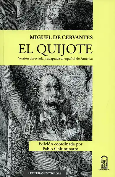 El Quijote - Miguel de Cervantes Saavedra