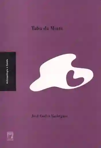 Tabu da Morte - José Carlos Rodrigues