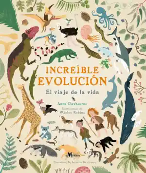 Increíble Evolución - Claybourne Anna