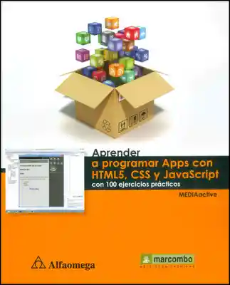 Aprender a Programar Apps Con Html5 Css y Javascript