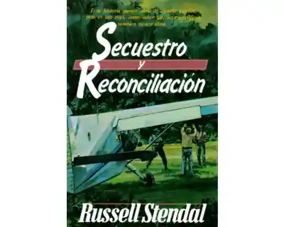 Secuestro y Reconciliación