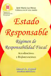 Estado Responsable - José María Las Heras