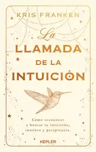 La Llamada de la Intuición