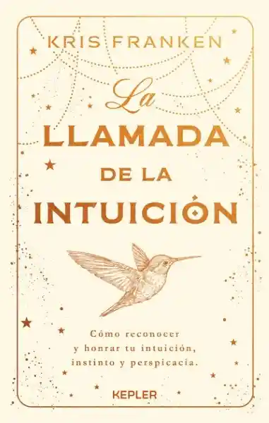 La Llamada de la Intuición