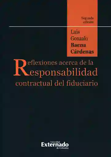 Reflexiones Acerca de la Responsabilidad Contractual