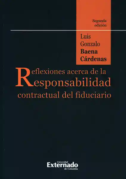 Reflexiones Acerca de la Responsabilidad Contractual