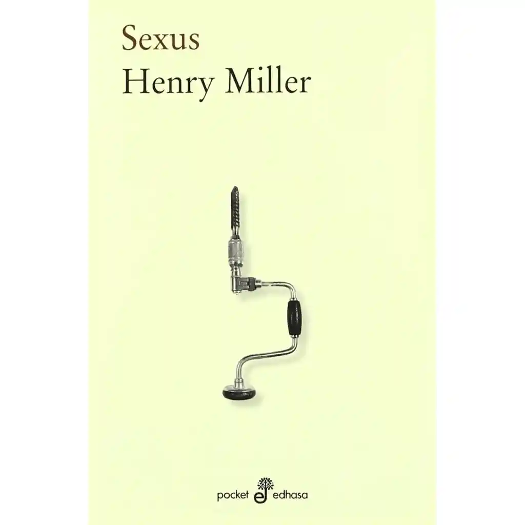 Sexus - Henry Miller