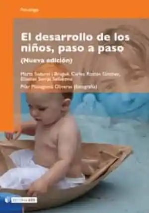 El Desarrollo de Los Niños. Paso a Paso