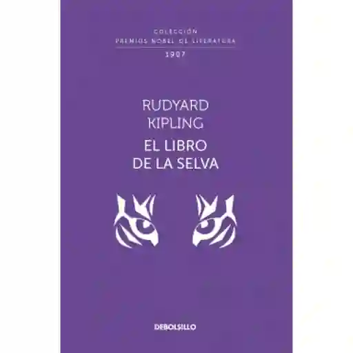 El Libro de la Selva - Rudyard Kipling 