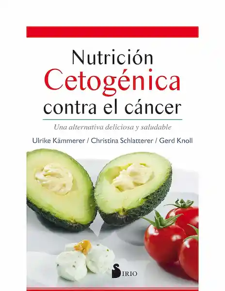 Nutrición Cetogénica Contra el Cáncer - Ulrike Kammerer