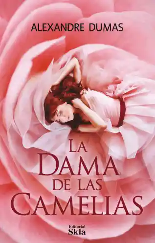 La Dama de Las Camelias
