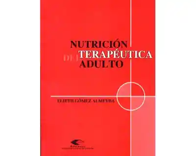 Nutrición Terapéutica Del Adulto