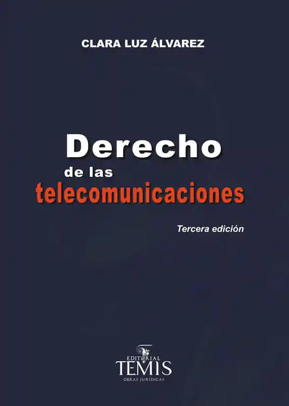 Derecho de Las Telecomunicaciones