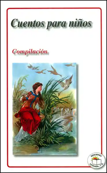 Cuentos Para Niños. Compilación - VV.AA