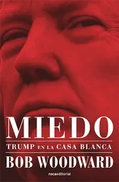 Miedo Trump En La Casa Blanca Roca Editorial 1 Und