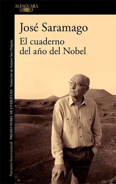 El Cuaderno del Año del Nobel - José Saramago