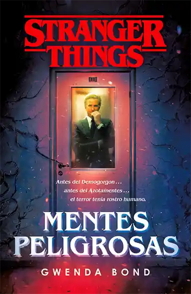 Grijalbo Stranger Things: Mentes Peligrosas -