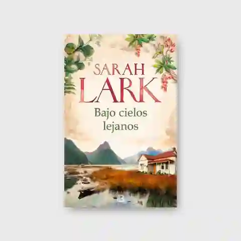 Bajo Cielos Lejanos - Lark Sarah