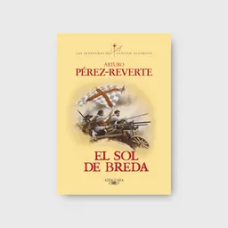 Sol de Breda el - Pérez Reverte Arturo