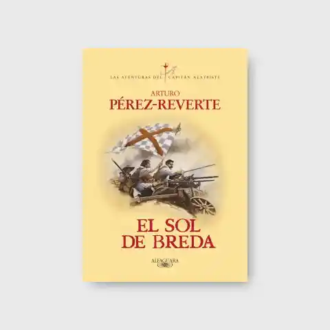 Sol de Breda el - Pérez Reverte Arturo