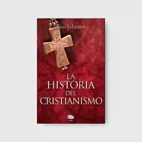 La historia del cristianismo