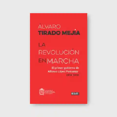 La revolución en marcha