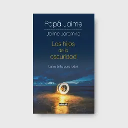 Los Hijos de la Oscuridad - Jaime Jaramillo