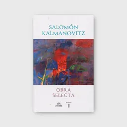 Obra selecta - Kalmanovitz