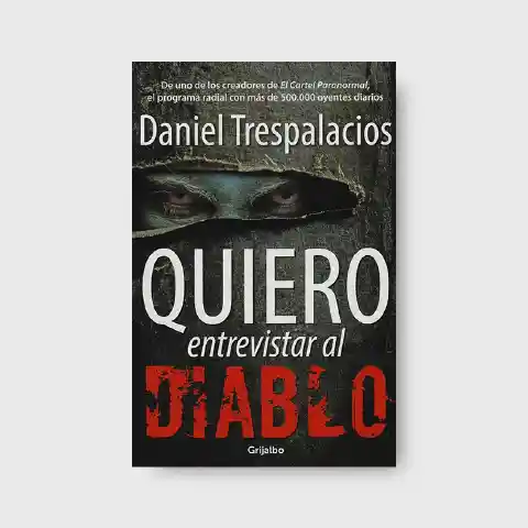 Grijalbo Quiero Entrevistar al Diablo - Daniel Trespalacios