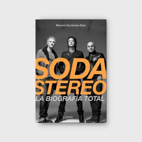 Soda Stereo. La biografía total