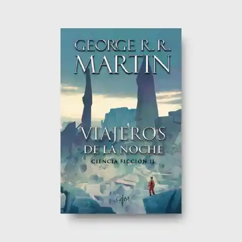 Viajeros de la Noche - George R R Martin