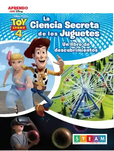 Toy Story 4 - La Ciencia Secreta De Los Juguetes