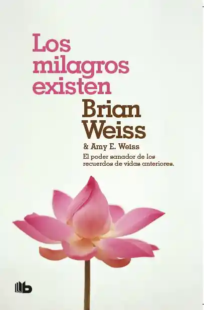 Los Milagros Existen