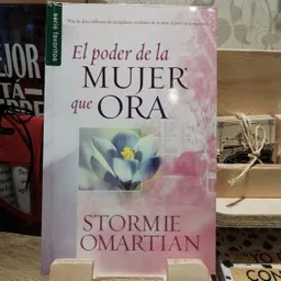 Libro El Poder De La Mujer Que Ora