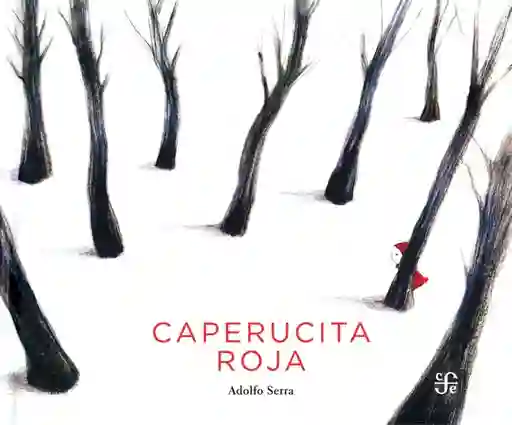 Caperucita Roja. Adolfo Serra