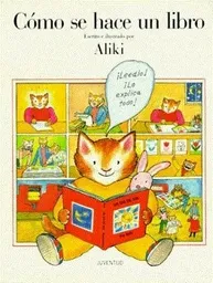 Cómo se Hace un Libro. Aliki