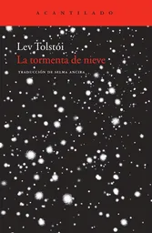 La Tormenta de Nieve. Leo Tolstói