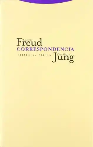 Correspondencia Freud - Jung. Jung Freud