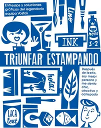 Triunfar Estampando: Entresijos y Soluciones Gráficas. Vostok