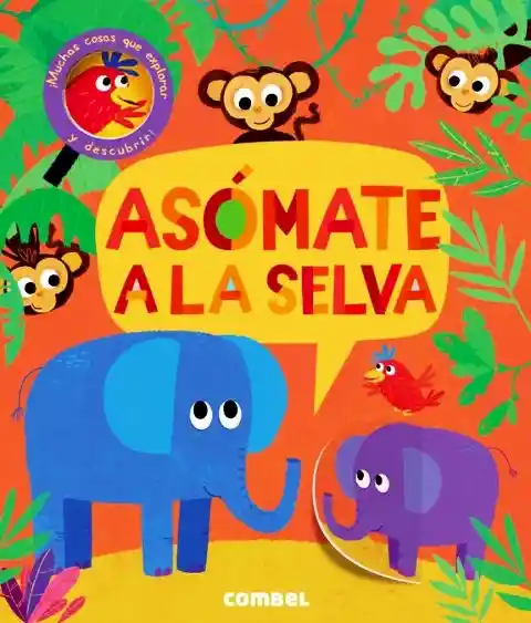 Asómate a la Selva. VV. AA.