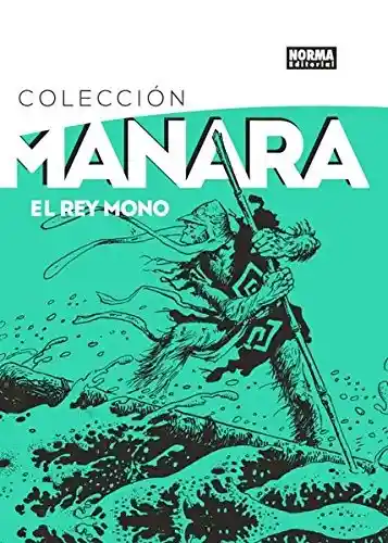 Colección Manara 02. El Rey Mono. Milo Manara